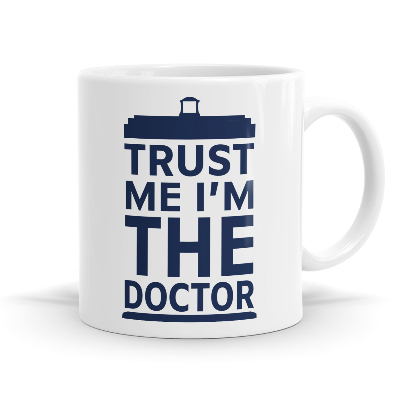 Trust Me I'm The Doctor Mug image