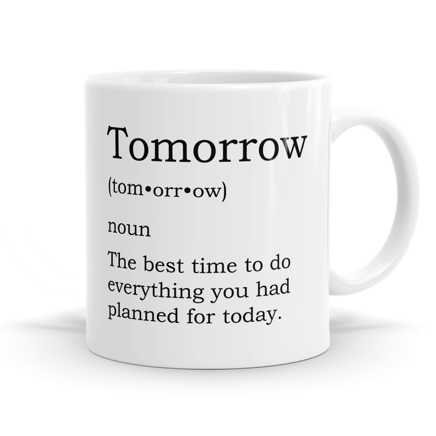 Tomorrow Definition Mug image