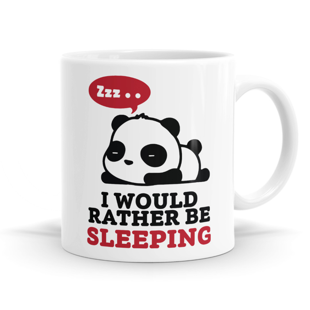 I Would Rather Be Sleeping Mug