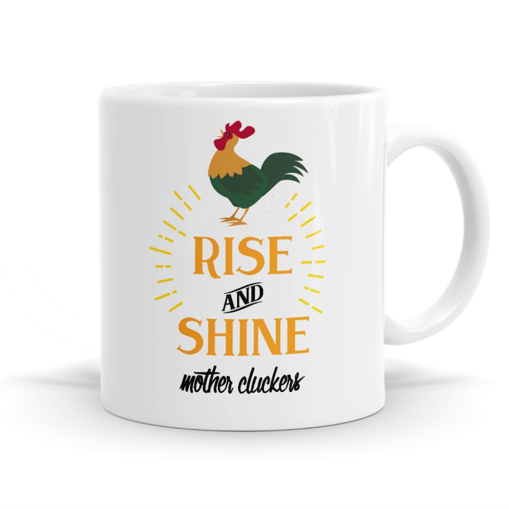 Rise and Shine Mug