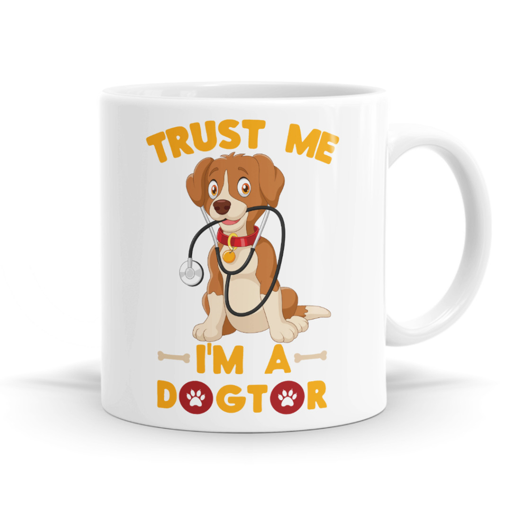 Trust Me I'm a Dogtor Mug