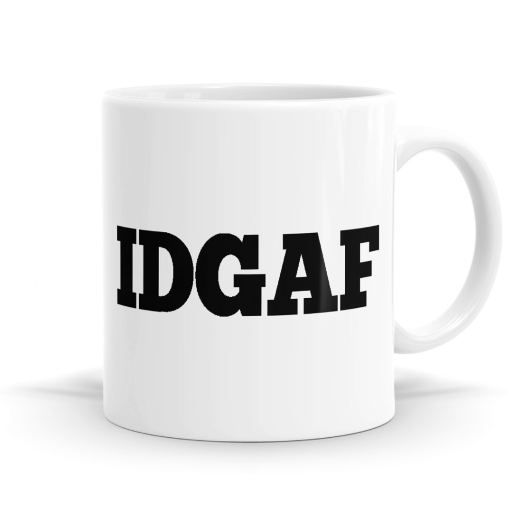 IDGAF Mug image