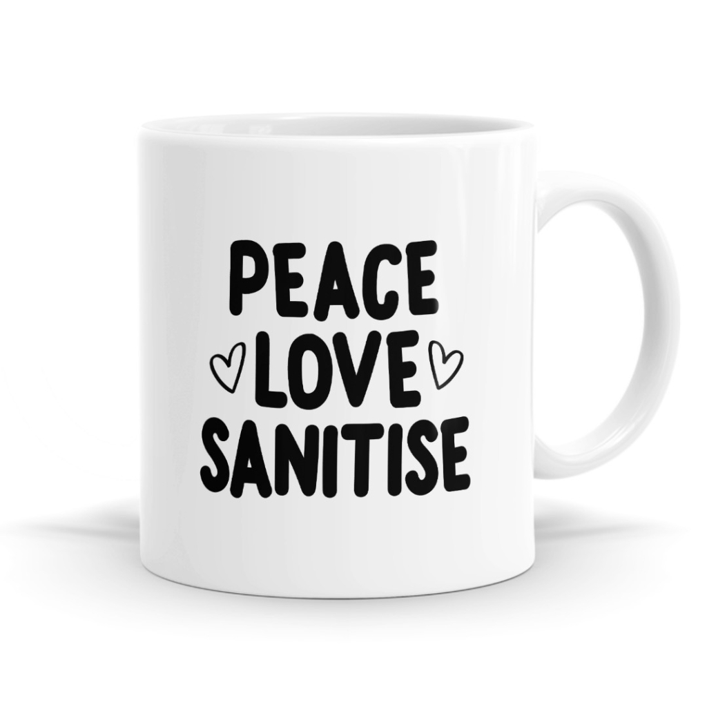 Peace Love Sanitise Mug