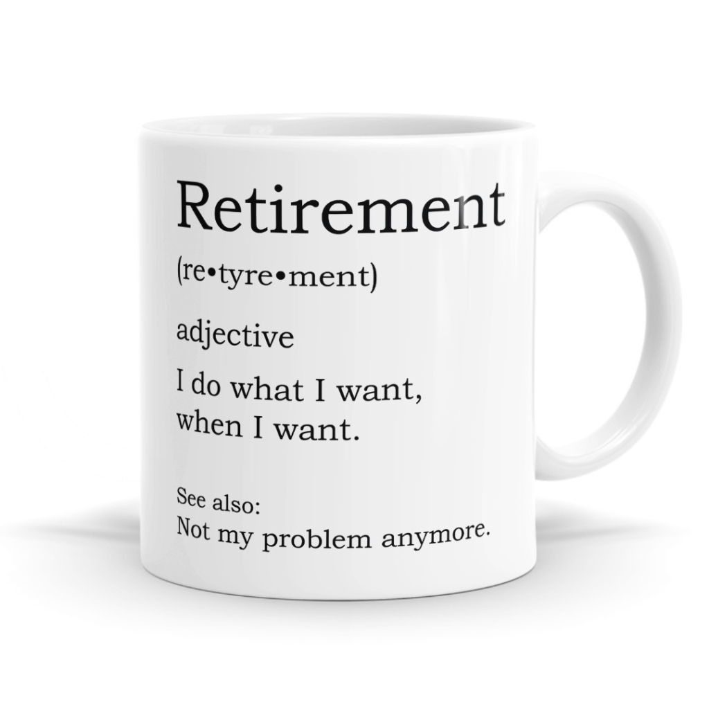 Retirement Definition Mug