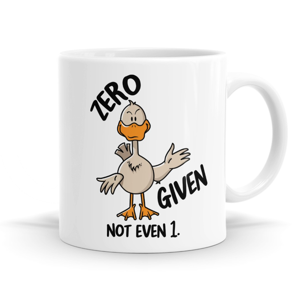 Zero Ducks Given Mug
