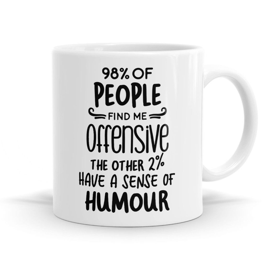 98% of People Find Me Offensive Mug