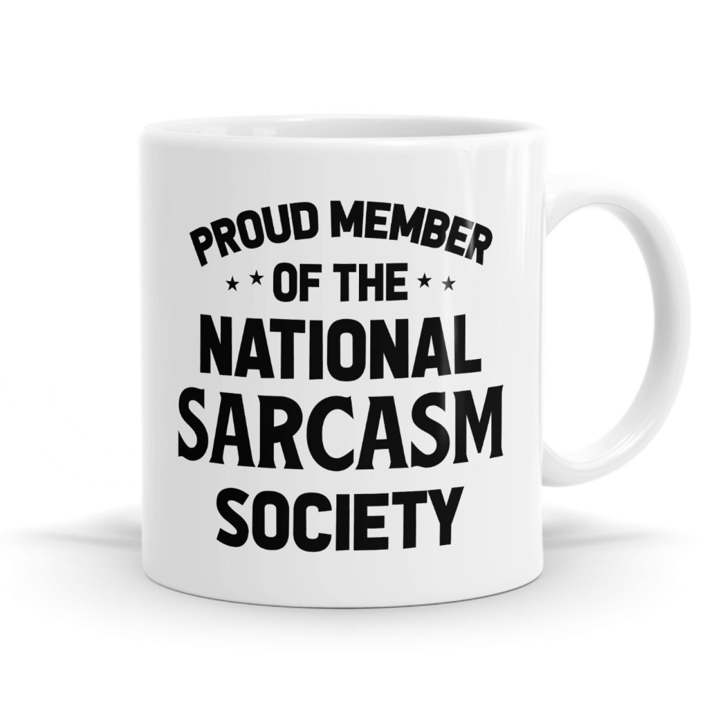Proud Member Of The National Sarcasm Society Mug image